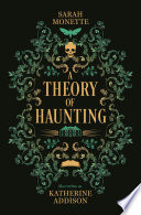 A Theory of Haunting