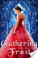 Gathering Frost (Once Upon A Curse Book 1)