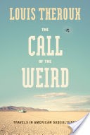 The Call of the Weird