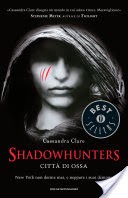Shadowhunters - Citt di ossa