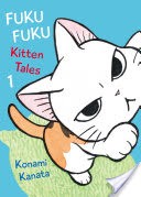 FukuFuku Kitten Tales Volume 1