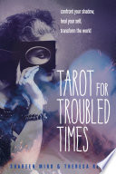 Tarot for Troubled Times