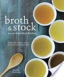Broth and Stock from the Nourished Kitchen