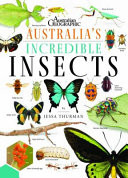 Australia's Incredible Insects