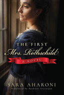 The First Mrs. Rothschild