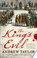 The Kings Evil (James Marwood & Cat Lovett, Book 3)