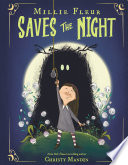 Millie Fleur Saves the Night