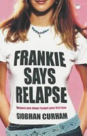 Frankie Says Relapse