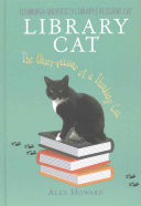 Library Cat: The Observations of a Thinking Cat