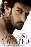 Just a Bit Twisted (Straight Guys Book 1)