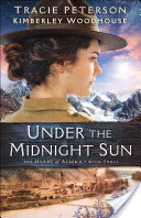 Under the Midnight Sun (The Heart of Alaska Book #3)