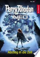 Perry Rhodan Neo 218: Abstieg in die Zeit