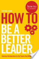 How to: Be a Better Leader