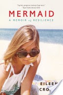 Mermaid: A Memoir of Resilience