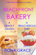 A Beachfront Bakery Cozy Mystery Bundle (Books 4 and 5)