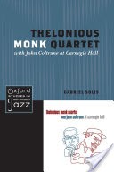 Thelonious Monk Quartet with John Coltrane at Carnegie Hall