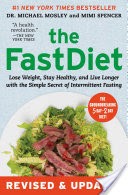 The FastDiet - Revised & Updated