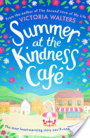 Summer at the Kindness Cafe