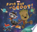 First Day of Groot!