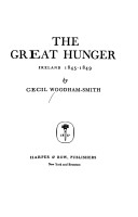 The great hunger: Ireland 1845-1849