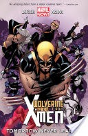 Wolverine & The X-Men Vol. 1