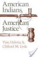 American Indians, American Justice