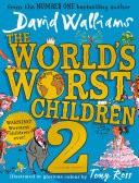The Worlds Worst Children 2 (Read Aloud by David Walliams)