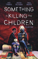 Something is Killing the Children Vol. 4 SC