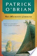 The Mauritius Command (Vol. Book 4) (Aubrey/Maturin Novels)