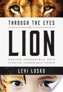 Through the Eyes of a Lion