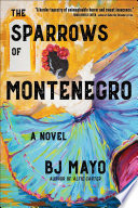 The Sparrows of Montenegro