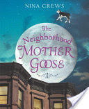 The Neighborhood Mother Goose