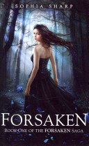 Forsaken (the Forsaken Saga, #1)