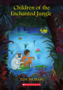 Children Of The Enchanted Jungle