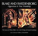 Blake and Swedenborg, Opposition is True Friendship