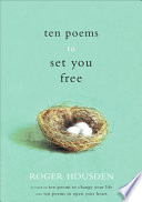 Ten Poems to Set You Free