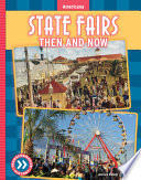 State Fairs: Then and Now