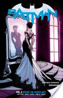 Batman Vol. 6: Bride or Burglar