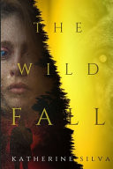 The Wild Fall