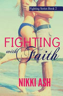 Fighting with Faith