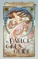 The Parlor Girl's Guide