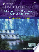 Heir to Secret Memories