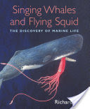 Singing Whales and Flying Squid