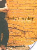 Nobody's Mother