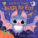 Trick Or Treat, Bugs to Eat