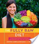 The Fully Raw Diet