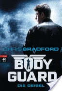 Bodyguard - Die Geisel