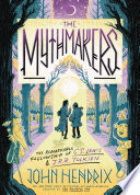 The Mythmakers