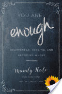 You Are Enough