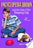 Encyclopedia Brown and the Case of the Sleeping Dog